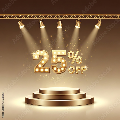 Golden Marquee “25% OFF” Stage Poster | Luxury Promo