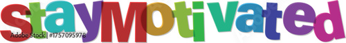 Colorful 'Stay Motivated' text on a clean white background, a vibrant message of encouragement and inspiration.