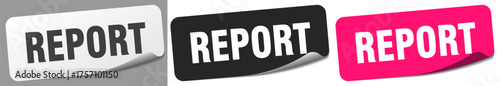 report sticker. report sticker set on white background