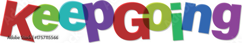 Keep Going Motivational Message with Colorful Bold Letters - An Inspiring Graphic Design