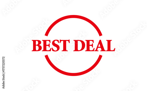 BEST DEAL - BEST DEAL words written on Red Rubber Stamp 
