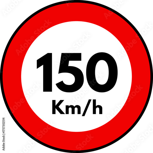 Speed Limit 150 kmh Sign