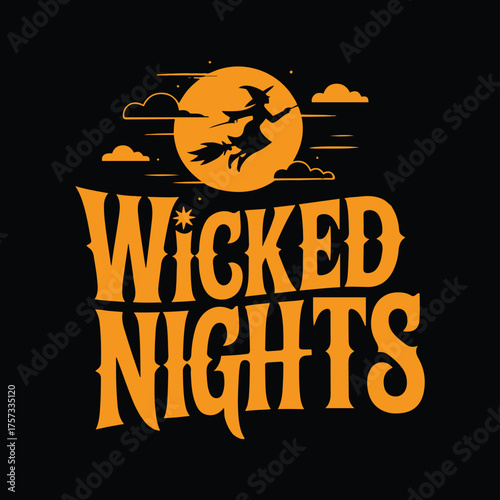 Wicked nights halloween design featuring a witch flying across a full moon and spooky clouds