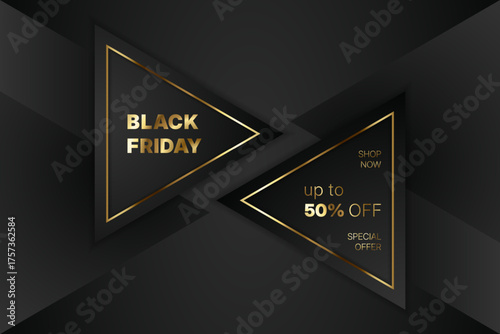 Black Friday Sale sign, up to 50 percent off discount offer on triangle frames. Black vector frame with golden foil lineas and text. Gold Friday Sale banner with glossy gold shine. Shopping time