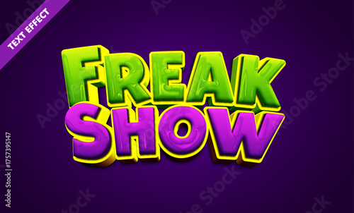 Freak show editable text effect, bold 3d carnival font, horror circus title design
