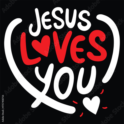 JESUS LOVES YOU
