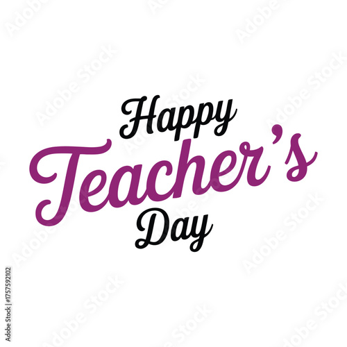 Happy Teacher's Day Typography Design . 
