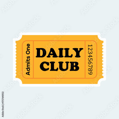 Daily Club Ticket Sticker – Retro Admit One Pass Design