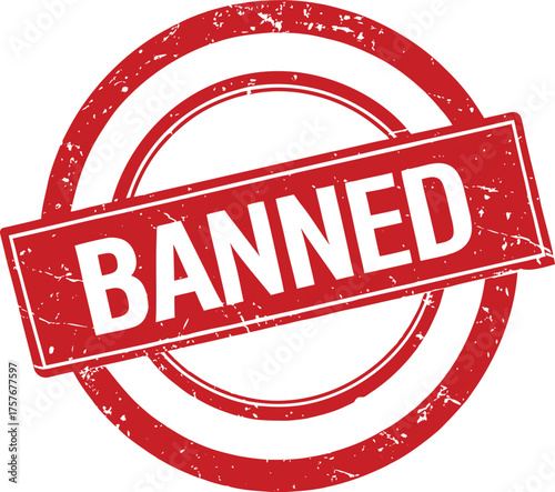 A red banned stamp with a grunge texture. The stamp is in the shape of a circle and has the word BANNED written across it in white letters. The background is white.