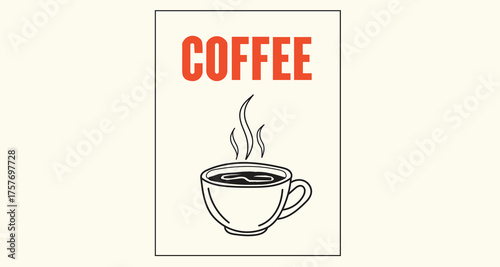 Vintage style illustration of a steaming cup of coffee with the word coffee above