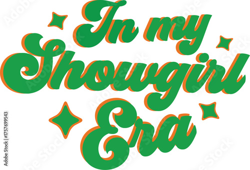 Tableau sur toile In My Showgirl Era SVG Design