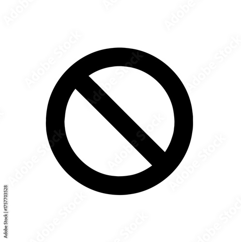 Prohibition Sign with Circular Symbol and Diagonal Line Indicating Restriction or Limitation