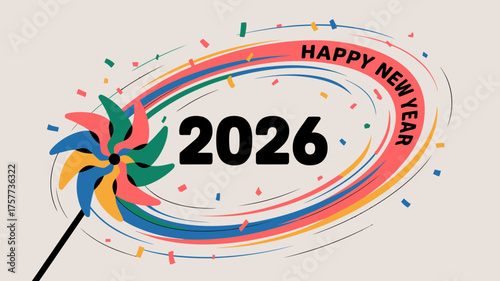 Happy new year 2026 with colorful pinwheel and confetti