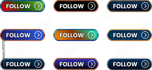 Follow Buttons Set Modern Gradient Glossy Style with Outlined Icon Right Arrow Transparent Background Ready to Use for Web Design Mobile Apps Marketing.