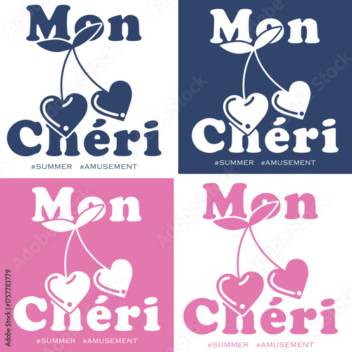 Pink Mon Cheri Poster Design Print. Navy Mon cheri, my darling in French. Beautiful quote typography and cherry drawing. Vector illustration design