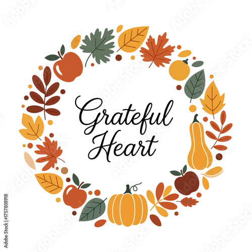 A festive wreath of fall leaves, apples, and pumpkins with the words 'Grateful Heart' in the center.