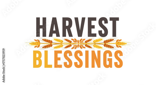 Harvest Blessings text with wheat graphic on white background.
