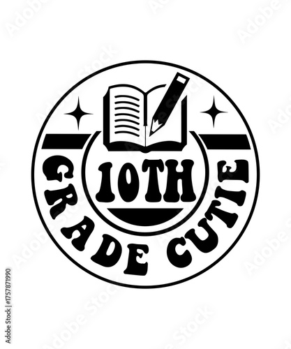 10th grade cutie svg