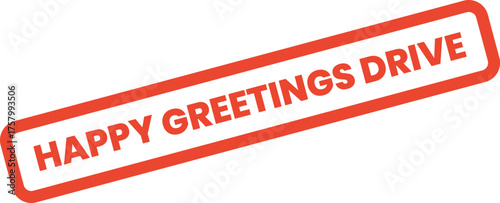 Prominent Happy Greetings Drive red rectangular badge for organizing community charitable events