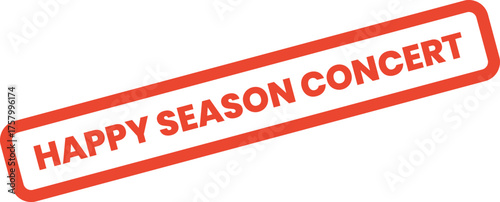 Red Happy Season Concert stamp for music festivals and live performance announcements