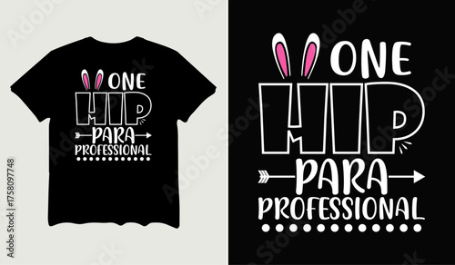 One hip para professional t-shirt design for t-shirt quotes or poster svg printable cut file