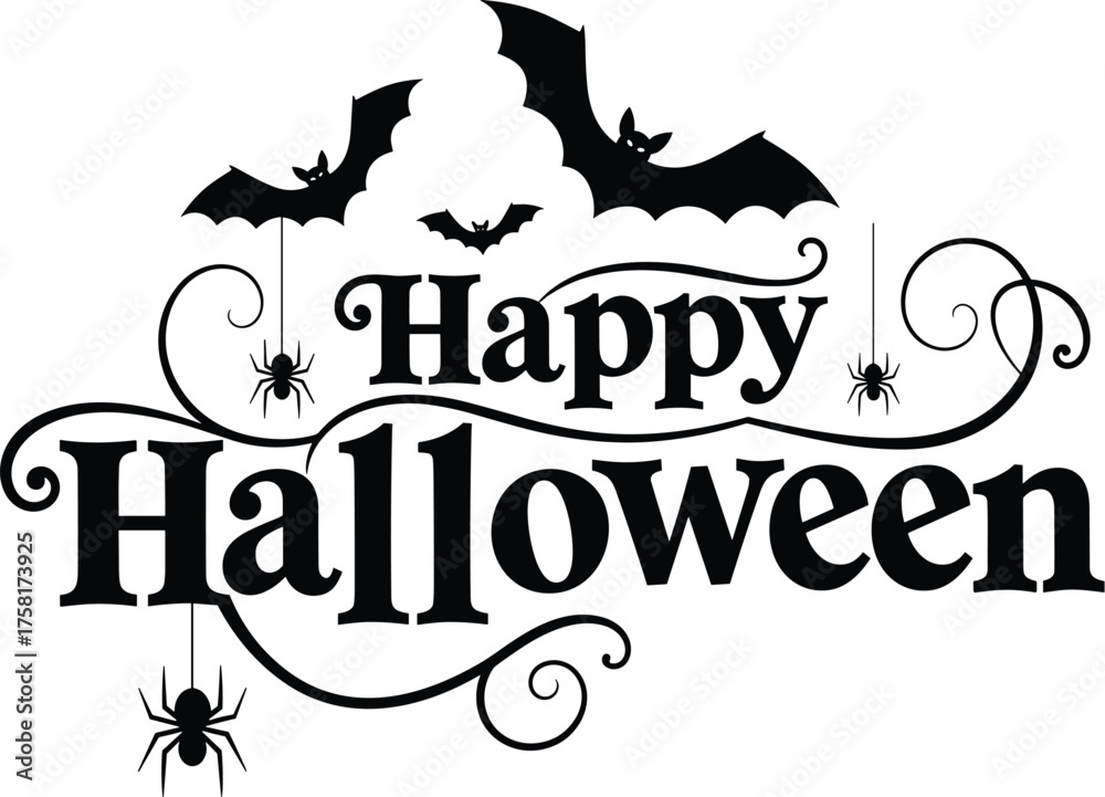 Obraz premium Spooky Happy Halloween Typography with Bats and Spiders for Festive Celebrations, Invitation Design, Decoration and Greeting Cards, Holiday Season, Trick or Treat Fun, Black Silhouette Illustration, V