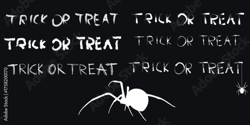 Trick or treat, hand lettering collection, grunge text, scary lettering, happy halloween. Postcard design, Halloween set, arachnophobia, spiders, danger, horror text, horror font, fear