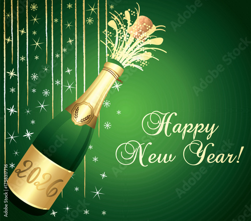 Green and gold Happy New Year 2026 Greeting card. Champaign bottle with cork explosion. Festive background. Vector illustration.	