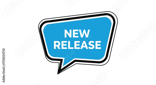 New release speech bubble, a promotional announcement
