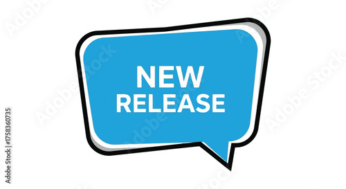 New release speech bubble for product launch