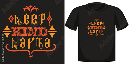 “Keep Kind Karma” Ornate Typography for Motivational T-Shirts, Positive Branding, Spiritual Merch, and Decorative Empowerment Graphic Design Projects