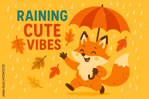 Funny banner of happy fox holding umbrella with text RAINING CUTE VIBES colorful flat vector illustration style autumn theme bright palette cheerful layout