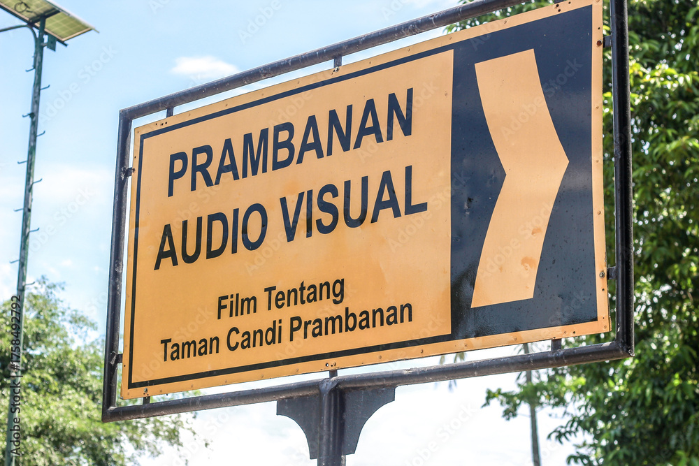 Obraz premium “Prambanan Audio Visual Direction Sign – Gateway to the Story of the Majestic Hindu Temple”