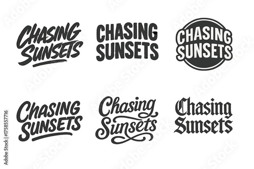 Chasing Sunsets Typography. Chasing sunsets. Set lettering. harmonious lettering variations of the same emblematic concept, each with different artistic