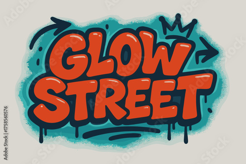 Glow Street Graffiti. Glow Street ? Graffiti Simplified, chunky tilted bubble letters with dripping outlines, arrows and crown details, flat spray fills, urban