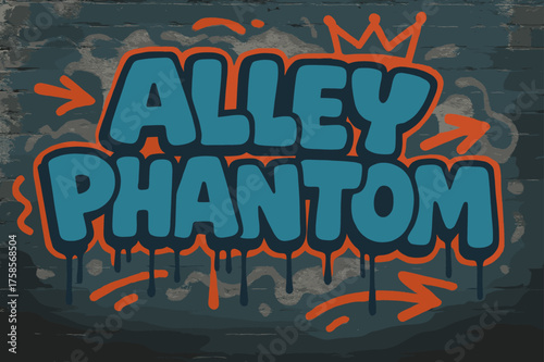 Graffiti Alley Phantom. Alley Phantom ? Graffiti Simplified, chunky tilted bubble letters with dripping outlines, arrows and crowns, flat spray-fill, ghostly