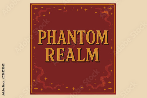 Phantom Realm Poster. Phantom Realm ? Poster Layout: framed rectangular composition; embossed serif lettering with subtle shadow; paper-texture backdrop;