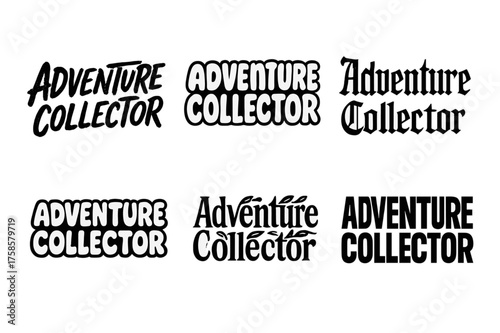 Adventure Lettering Variations. Adventure collector. Set lettering. harmonious lettering variations of the same emblematic concept (Grunge textured brush