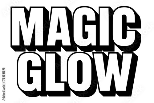 Magic Glow Typography. Magic Glow ? Bold Block Lettering: massive uppercase block letters in stacked layout; strong drop shadow and bold outline; heavy