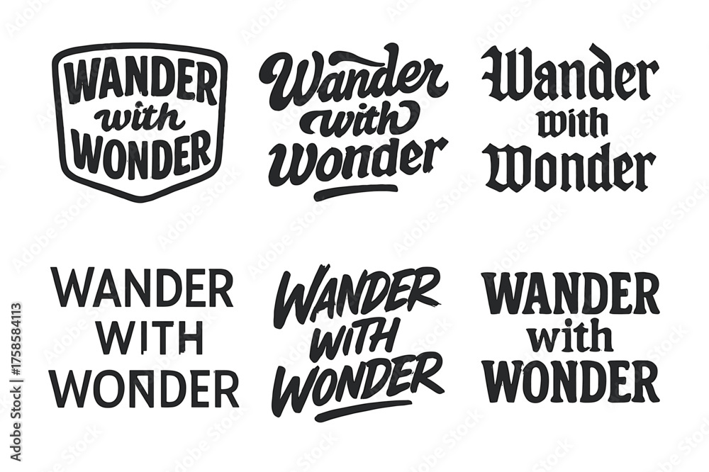 Fototapeta premium Diverse Lettering Grid. Wander with wonder. Set lettering. harmonious lettering variations of the same emblematic concept (Retro vintage badge style, Bold