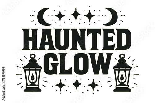 Haunted Glow Poster. Haunted Glow ? Bold Block Lettering, stacked uppercase with chunky geometric serifs, heavy outline and flat 3D shading, poster-style