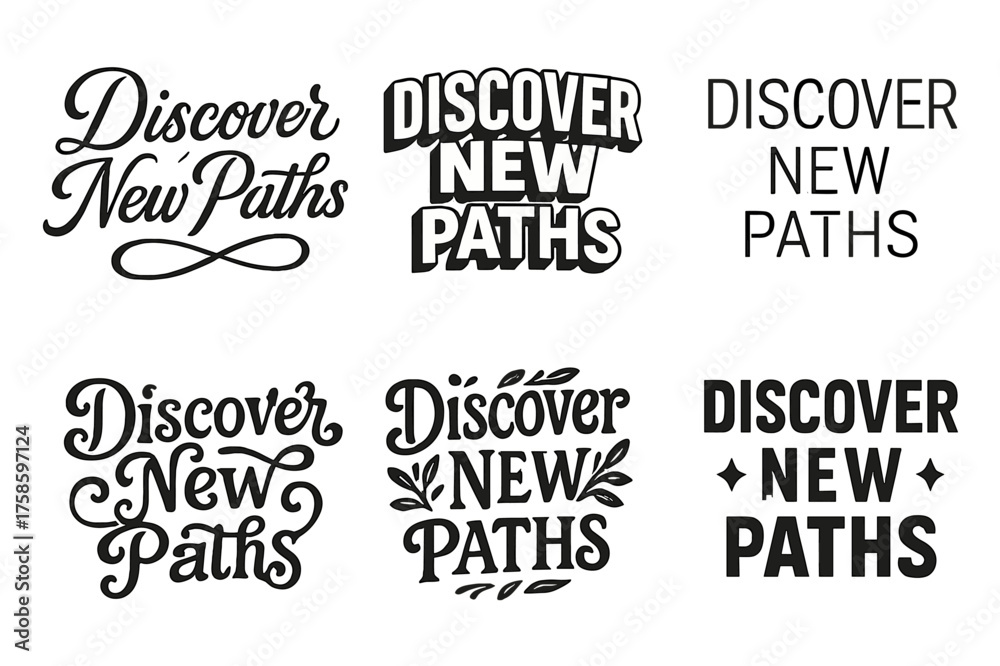 Fototapeta premium Harmonious Lettering Variations. Discover new paths. Set lettering. harmonious lettering variations of the same emblematic concept, each with different