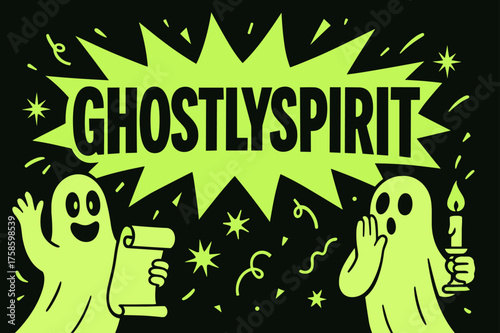 Ghostly Celebration Design. GhostlySpirit banner, flat vector illustration, bold oversized text inside comic burst, cartoon characters waving and whispering