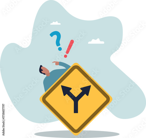 Decision to choose pathway, alternative or choice, deciding career path, determination or thinking to find solution .about a man and his life.
