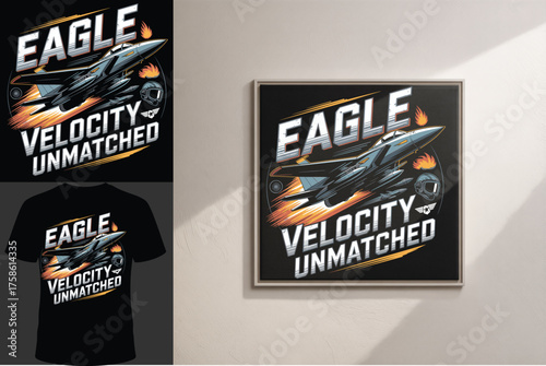 Vector art of dynamic illustration of a fighter jet in flight, with the words eagle velocity unmatched emblazoned across the image, evoking speed and power