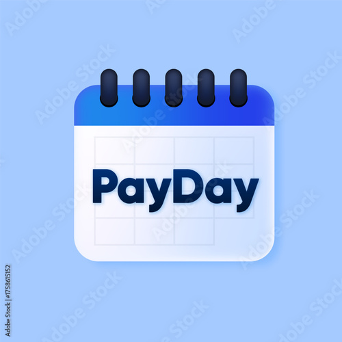 Pay Day. Payment calendar. Monthly subscription payment. Tax day. Monthly payment , regular payments online. Vector illustration.