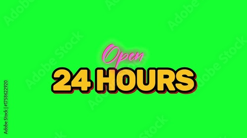 Green screen open 24 hours suitable for shop, opening video for advertising