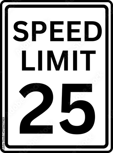 Speed Limit 25 mph Traffic Sign
