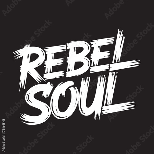 Rebel soul handwritten brush script typography with a distressed effect on a black background