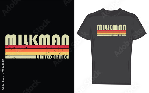 Funny milkman job title profession design for a birthday worker idea featuring a distinctive silhouette